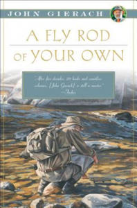 Fly Rod of Your Own - 2861966887