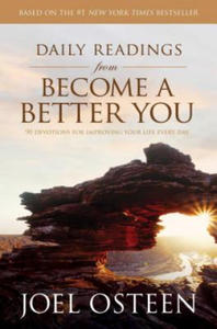 Daily Readings from Become a Better You: 90 Devotions for Improving Your Life Every Day - 2867907818