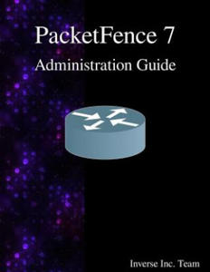 PACKETFENCE 7 ADMINISTRATION G - 2876842253