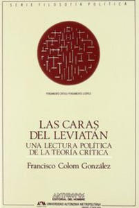 Las caras del Leviatn : una lectura poltica de la teora crtica - 2872345954