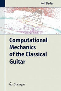 Computational Mechanics of the Classical Guitar - 2867913801