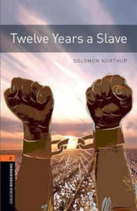 Oxford Bookworms Library: Level 2:: Twelve Years a Slave - 2864360369