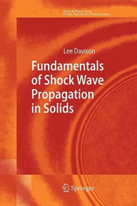 Fundamentals of Shock Wave Propagation in Solids - 2867117511