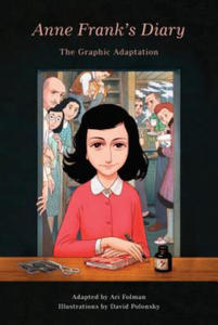 Anne Frank's Diary: The Graphic Adaptation - 2861977945