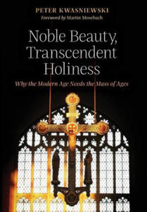 Noble Beauty, Transcendent Holiness - 2875131187