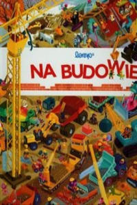 Na budowie - 2877310592