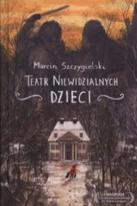 Teatr niewidzialnych dzieci - 2869659437