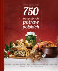 750 tradycyjnych polskich potraw - 2874787851