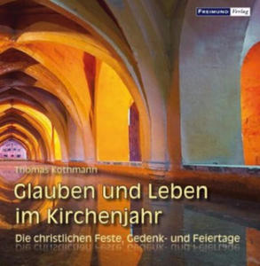 Glauben und Leben im Kirchenjahr - 2877608032