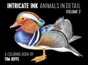 Intricate Ink Animals in Detail Vol. 2 a Coloring Book by Tim Jeffs - 2853399706