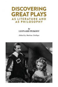 Discovering Great Plays: As Literature and as Philosophy - 2871525021