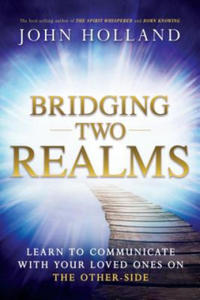 Bridging Two Realms: Learn to Communicate with Your Loved Ones on the Other-Side - 2878430668