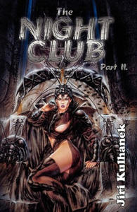 The Night Club Part II - 2866863891