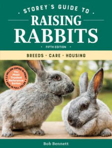 Storey's Guide to Raising Rabbits: Breeds, Care, Housing - 2862306433