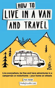 How to Live in a Van and Travel - 2861902625