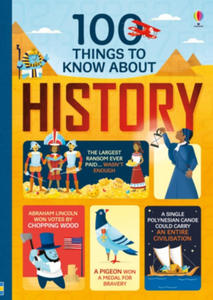 100 Things to Know About History - 2861867610