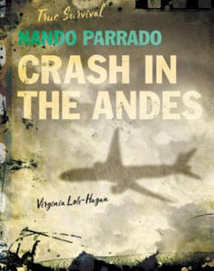 Nando Parrado: Crash in the Andes - 2878294511
