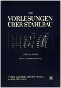 Vorlesungen uber Stahlbau - Klassiker des Bauingen ieurwe - 2877953657