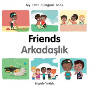 My First Bilingual Book-Friends (English-Turkish) - 2873992845