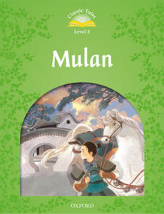 Classic Tales Second Edition: Level 3: Mulan Audio Pack - 2878621372