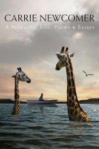 A Permeable Life: Poems & Essays - 2872884533