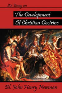 An Essay on the Development of Christian Doctrine - 2877286722