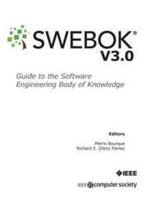 Guide to the Software Engineering Body of Knowledge (SWEBOK(R)): Version 3.0 - 2877876509