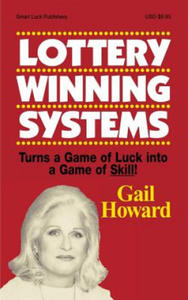 Lottery Winning Systems: Turns a Game of Luck into a Game of Skill! - 2870868149