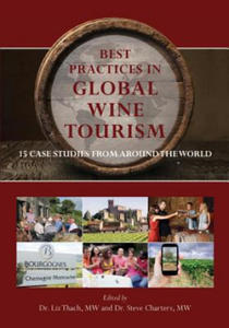 Best Practices in Global Wine Tourism: 15 Case Studies from Around the World - 2877502152