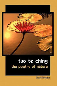 Tao te Ching: The Poetry of Nature - 2877859516