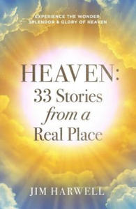 Heaven: 33 Stories from a Real Place - 2875338030