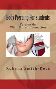 Body Piercing For Students Version 6: SIBBSKS505A code in Beauty Therapy For Piercing - 2868451774