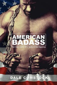 American Badass: The true story of a modern day Spartan - 2868251562