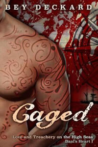 Caged: Love and Treachery on the High Seas - 2874447102