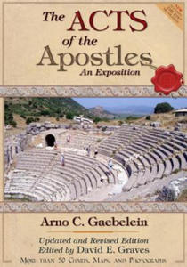 The Acts of the Apostles: An Expositon: Revised and Updated Edition - 2867583289