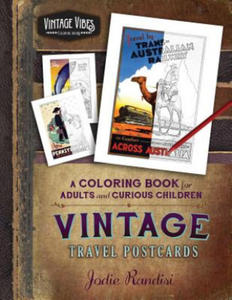 Vintage Travel Postcards Coloring Book: For Adults and Curious Children - 2861959259