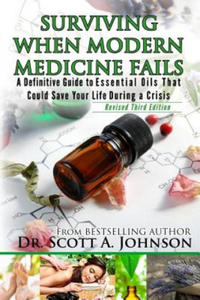 3rd Edition - Surviving When Modern Medicine Fails - 2866648061