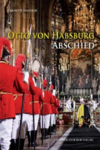 Otto von Habsburg - Abschied - 2862011748