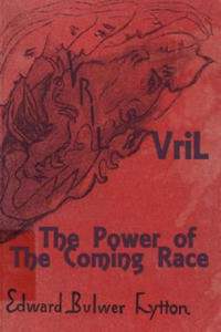 Vril: The Power of the Coming Race - 2862007671