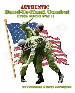 Authentic Hand-To-Hand Combat From World War II - 2868360195