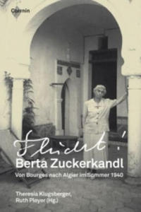 Berta Zuckerkandl - Flucht! - 2878083966