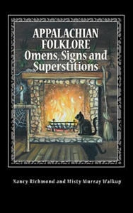 Appalachian Folklore Omens, Signs and Superstitions - 2877502099