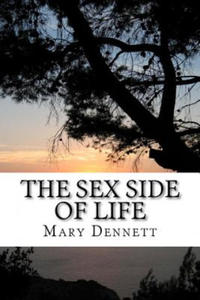 The Sex Side of Life: An Explanation for Young People - 2877768637