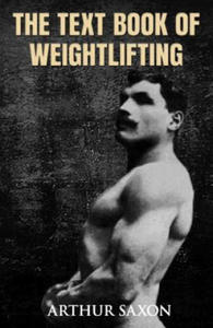 The Text Book of Weightlifting - 2861956953