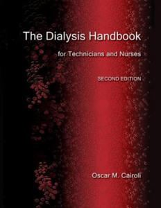 The Dialysis Handbook for Technicians and Nurses - 2871599919