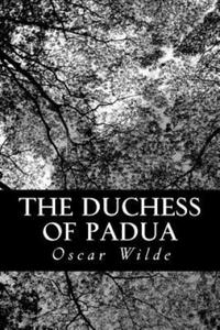 The Duchess of Padua - 2867751522