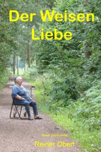 Der Weisen Liebe: Neue Spiritualitaet - 2861935298