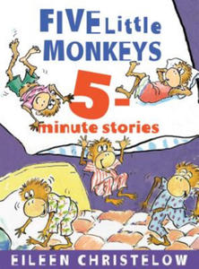 Five Little Monkeys 5-Minute Stories - 2861943257