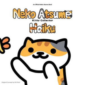 Neko Atsume Kitty Collector Haiku: Seasons of the Kitty - 2873980445
