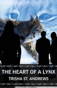 The Heart of a Lynx - 2861966735